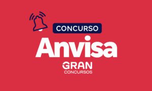 Concurso Anvisa: Provas em ABRIL! R$ 16,4 mil. Confira