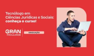 Ciências Jurídicas e Sociais EAD: conheça o curso e a área!