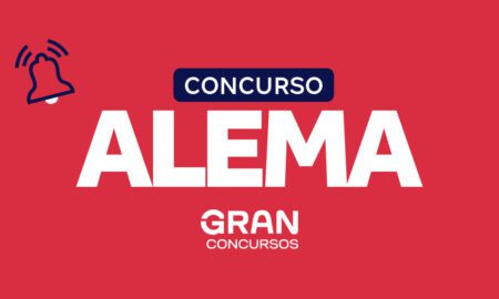 Concurso ALEMA: confira nomeações! Até R$ 15,4 mil!