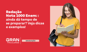 Redação Nota 1000 Enem: veja dicas e saiba como se preparar