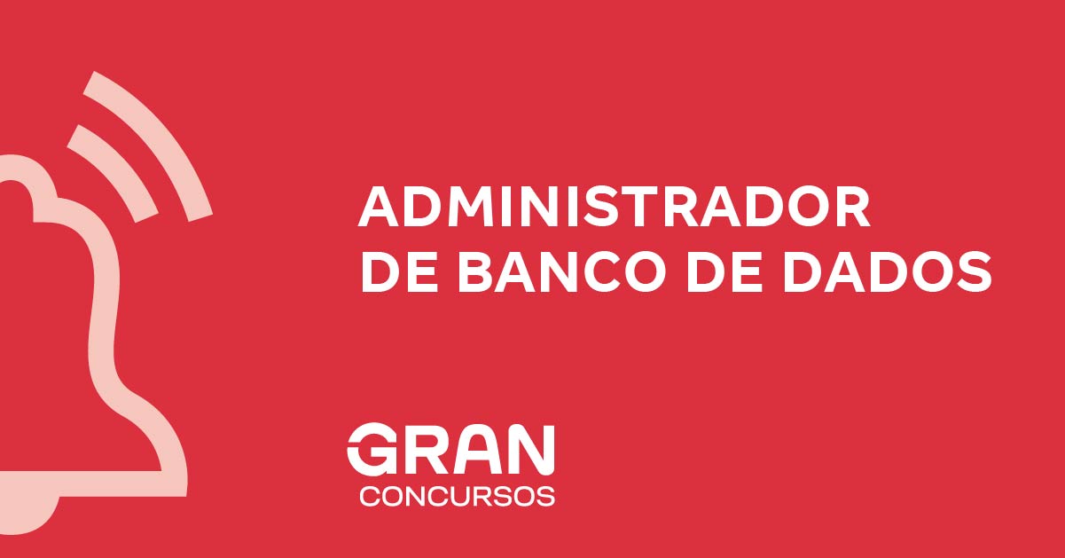 Administrador De Banco De Dados DBA: Tudo Sobre A Profissão