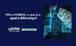 PMI e PMBOK: o que é e qual a diferença?