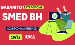 Gabarito SMED BH extraoficial: VEJA aqui!