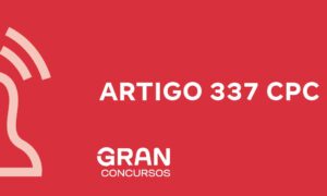 Artigo 337 do CPC: veja o que diz