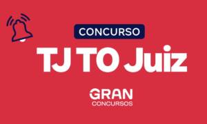 Concurso TJ TO Juiz comissão formada! Inicial R$ 30,6 mil. Veja