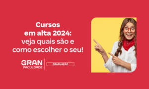 Cursos em alta 2024: quais são e como escolher o seu?
