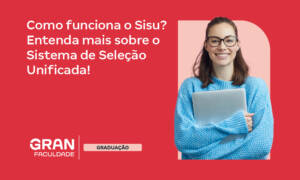 Como funciona o Sisu? Veja como conseguir uma vaga!