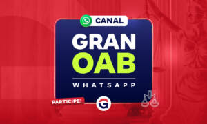 Gran OAB Whatsapp: receba as novidades do Exame de Ordem!