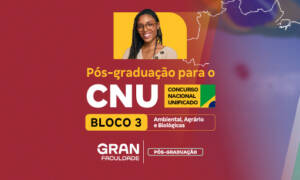 Bloco 3 CNU: Confira algumas Pós-Graduações para o Concurso!