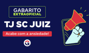 Gabarito TJ SC Juiz extraoficial: faça aqui a correção da prova