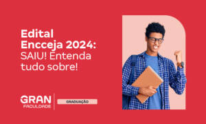 Edital Encceja 2024: tudo que você precisa saber sobre!