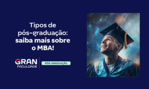 MBA: o que é e quem pode fazer? Confira!