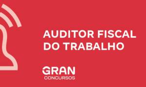 Auditor fiscal do trabalho: o que faz, onde atua e salário