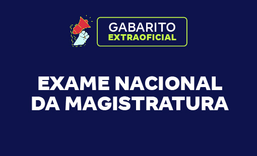 Gabarito 5º ENAM Extraoficial: confira AQUI!