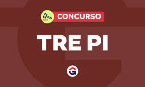 Concurso TRE PI: resultado final disponível. Confira!