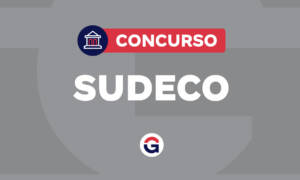 Concurso Sudeco: é solicitado. Saiba mais!