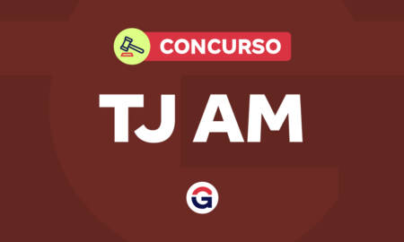 Concurso TJ AM previsto no orçamento de 2025; até R$ 16,2 mil!