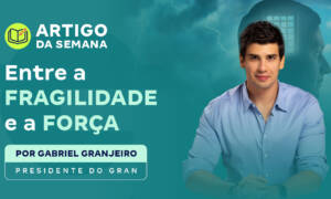 Entre a fragilidade e a força