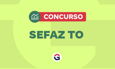 Concurso Sefaz TO AUTORIZADO! 200 vagas para Auditor
