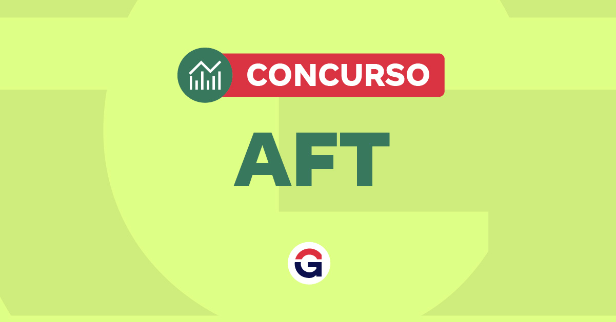 Concurso AFT: saiu o novo cronograma; provas em agosto. Veja!