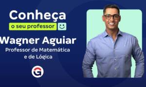 Conheça o seu professor: Wagner Aguiar!
