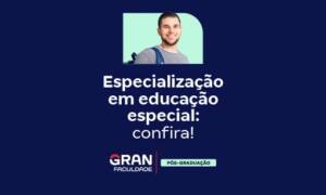 Especialização em educação especial: confira!