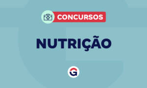 Concursos Nutrição: confira como ingressar na carreira em 2025!
