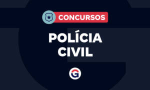 Concursos Polícia Civil: Câmara aprova % para novos editais