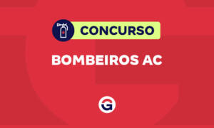 Concurso Bombeiros AC: em andamento; 153 vagas!