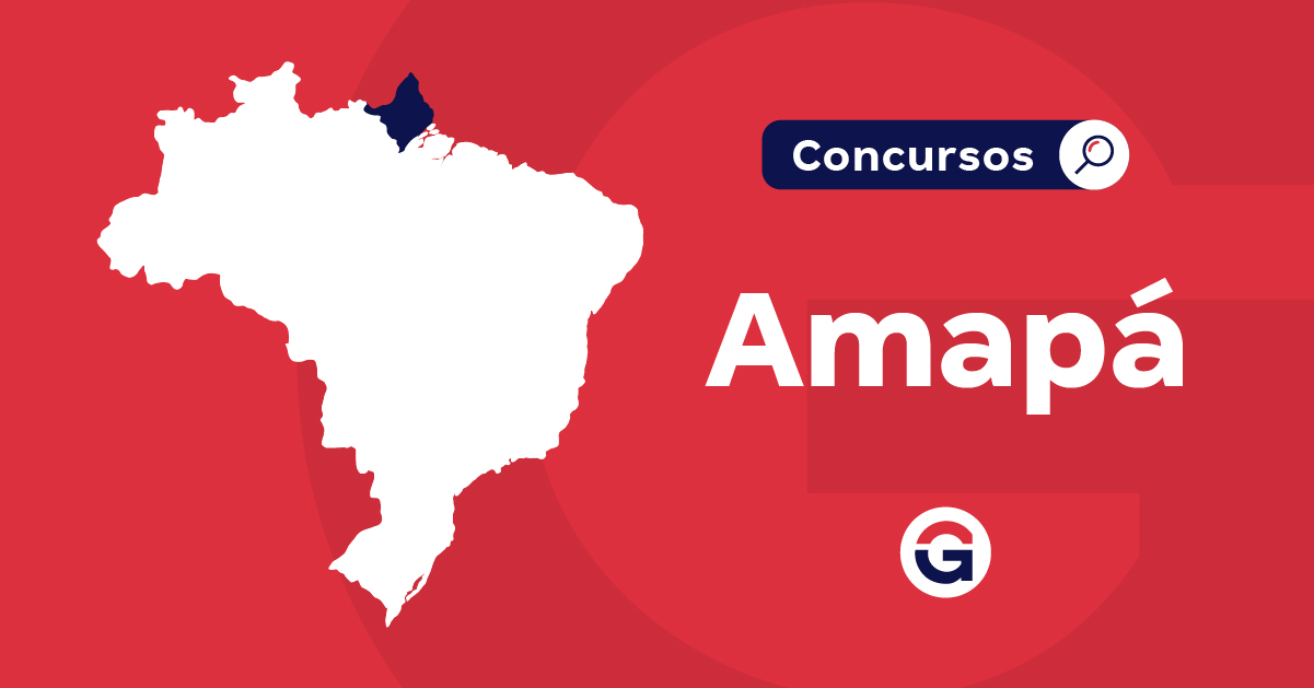 Concursos Amapá: confira os concursos previstos na LOA 2025!