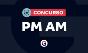 Concurso PM AM: emendas à LOA para concurso! Veja
