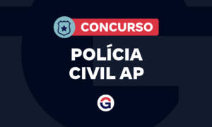 Concurso Polícia Civil AP: novo edital em 2026! Saiba mais