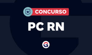 Concurso PC RN: previsto no PPA e LDO 2026! Confira