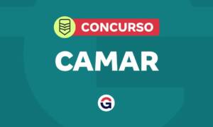 Edital CAMAR 2025: 190 vagas; até R$ 13,5 mil. Veja!
