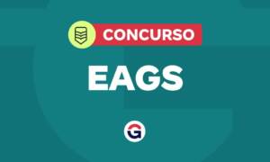 Edital EAGS 2026: 176 vagas e até R$5,9 mil! Confira!