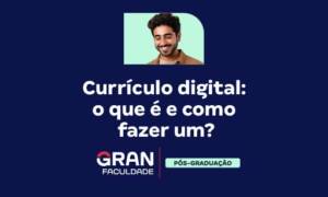 Currículo digital: o que é e como fazer um?