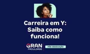 Carreira em Y: saiba como funciona!