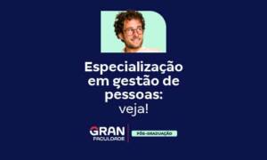 Especialização em gestão de pessoas: veja!