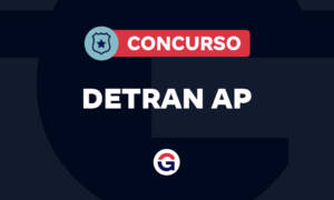 Concurso Detran AP: inicial até R$ 6.8 mil; confira detalhes!