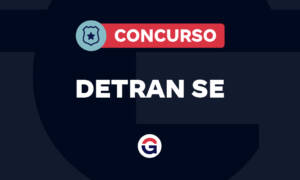 Concurso Detran SE: previsto! Saiba mais