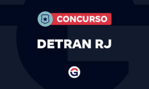 Concurso Detran RJ anunciado; 365 cargos vagos. Entenda!