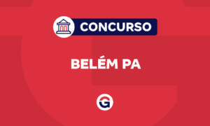 Concurso Belém PA: confira as previsões para 2025!