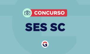 Concurso SES SC: edital ainda em 2025! 500 vagas. Confira!