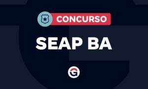 Concurso SEAP BA: novidades em breve! Confira