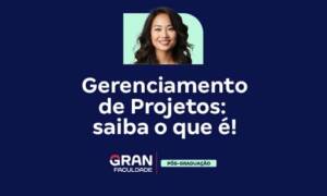 Gerenciamento de Projetos: saiba o que é!