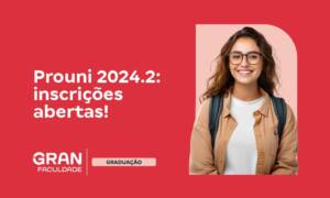 Inscrições Prouni 2024.2 abertas! Saiba como se candidatar