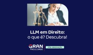LLM em Direito: o que é? Descubra!
