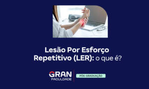 Lesão por Esforço Repetitivo (LER): o que é?