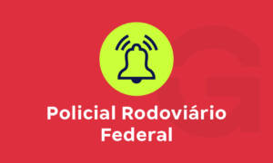 Policial Rodoviário Federal: quanto ganha e concursos