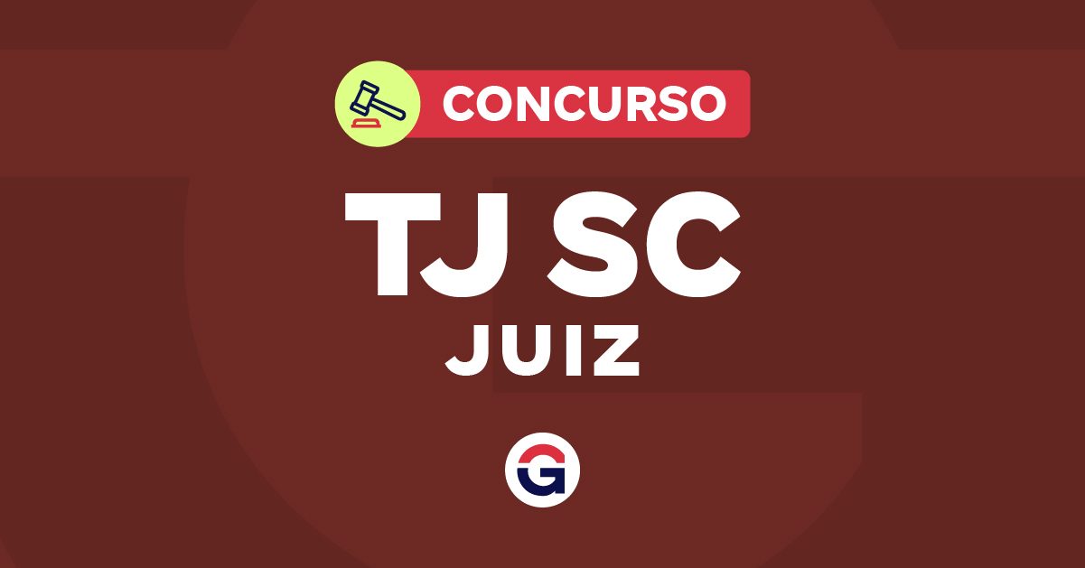 Edital TJ SC Juiz: SAIU! Inicial de R$ 35,8 mil; 15 vagas + CR